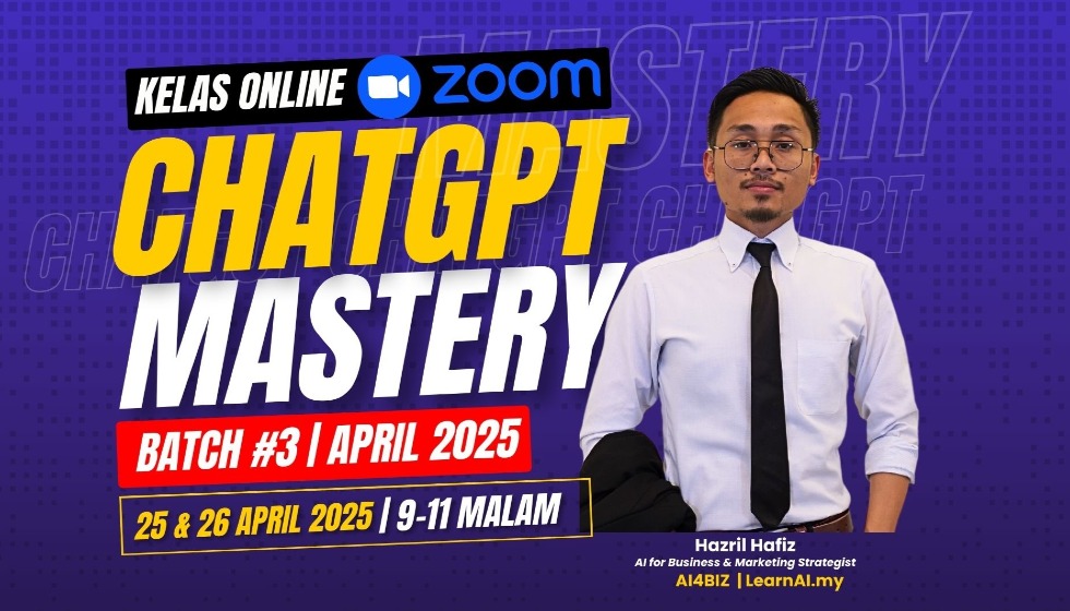 Kelas ChatGPT Mastery Batch #3 (25 & 26 April)